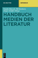 Handbuch Medien der Literatur /