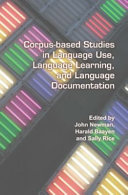Corpus-based studies in language use, language learning, and language documentation