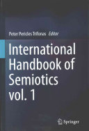 International handbook of semiotics /