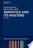 Semiotics and its Masters.