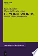 Beyond Words : : Content, Context, and Inference /