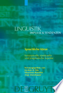 Sprachliche Kürze : : Konzeptuelle, strukturelle und pragmatische Aspekte /