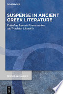Suspense in Ancient Greek Literature /