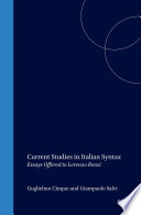 Current studies in Italian syntax : : essays offered to Lorenzo Renzi /