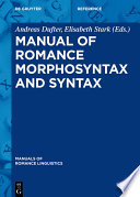 Manual of Romance Morphosyntax and Syntax /