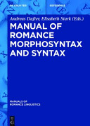 Manual of Romance morphosyntax and syntax /