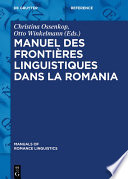 Manuel des frontières linguistiques dans la Romania /