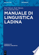 Manuale di linguistica ladina /