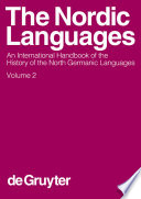 The Nordic Languages : : An International Handbook of the History of the North Germanic Languages.