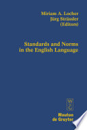 Standards and Norms in the English Language /