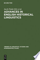 Advances in English Historical Linguistics /