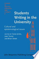 Students writing in the university : cultural and epistemological issues /