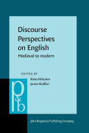 Discourse perspectives on English : medieval to modern /