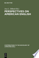 Perspectives on American English /