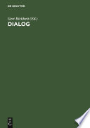 Dialog : : Festschrift für Siegfried Grosse /