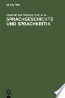 Sprachgeschichte und Sprachkritik : : Festschrift für Peter von Polenz zum 65. Geburtstag /