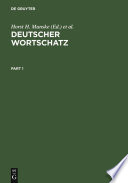 Deutscher Wortschatz : : Lexikologische Studien. Ludwig Erich Schmitt zum 80. Geburtstag von seinen Marburger Schülern /