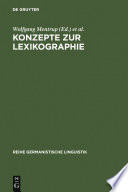 Konzepte zur Lexikographie : : Studien zur Bedeutungserklärung in einsprachigen Wörterbüchern /