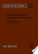 Theorie und Praxis der idiomatischen Wörterbücher /