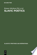 Slavic Poetics : : Essays in Honor of Kiril Taranovsky /