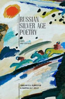 Russian Silver age poetry : : texts and contexts /