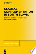 Clausal Complementation in South Slavic /