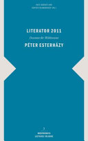 Literator 2011: Péter Esterházy : : a Dozentur für Weltliteratur /