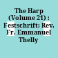 The Harp (Volume 21) : : Festschrift: Rev. Fr. Emmanuel Thelly /