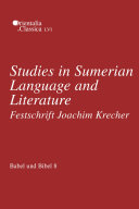 Babel und Bibel 8 : : Studies in Sumerian Language and Literature: Festschrift Joachim Krecher /