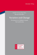 Variation and Change : : The Dynamics of Maltese in Space, Time and Society /