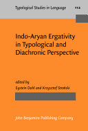 Indo-Aryan ergativity in typological and diachronic perspective /