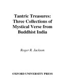 Tantric treasures : three collections of mystical verse from Buddhist India /