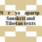 Nārāyaṇaparipṛcchā : Sanskrit and Tibetan texts