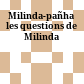 Milinda-pañha : les questions de Milinda