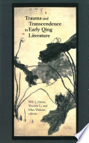 Trauma and transcendence in early Qing literature /