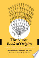 The Nuosu Book of Origins : A Creation Epic from Southwest China /