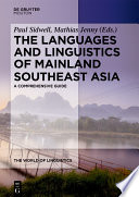 The Languages and Linguistics of Mainland Southeast Asia : : A comprehensive guide /
