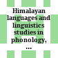 Himalayan languages and linguistics : studies in phonology, semantics, morphology and syntax /