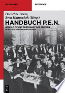Handbuch PEN : : Geschichte und Gegenwart der deutschsprachigen Zentren /