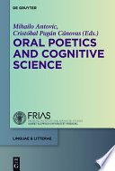Oral Poetics and Cognitive Science /