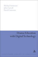 Drama education with digital technology