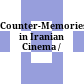 Counter-Memories in Iranian Cinema /