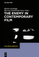 The enemy in contemporary film /