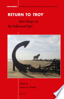 Return to Troy : : new essays on the Hollywood epic /