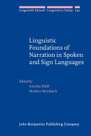 Linguistic foundations of narration in spoken and sign languages /