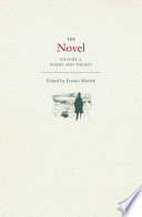 The Novel, Volume 2 : : Forms and Themes /