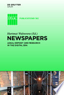 Newspapers : legal deposit and research in the digital era /