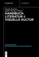 Handbuch Literatur & Visuelle Kultur /