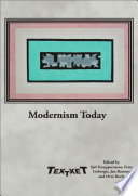 Modernism today /