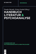 Handbuch Literatur & Psychoanalyse /